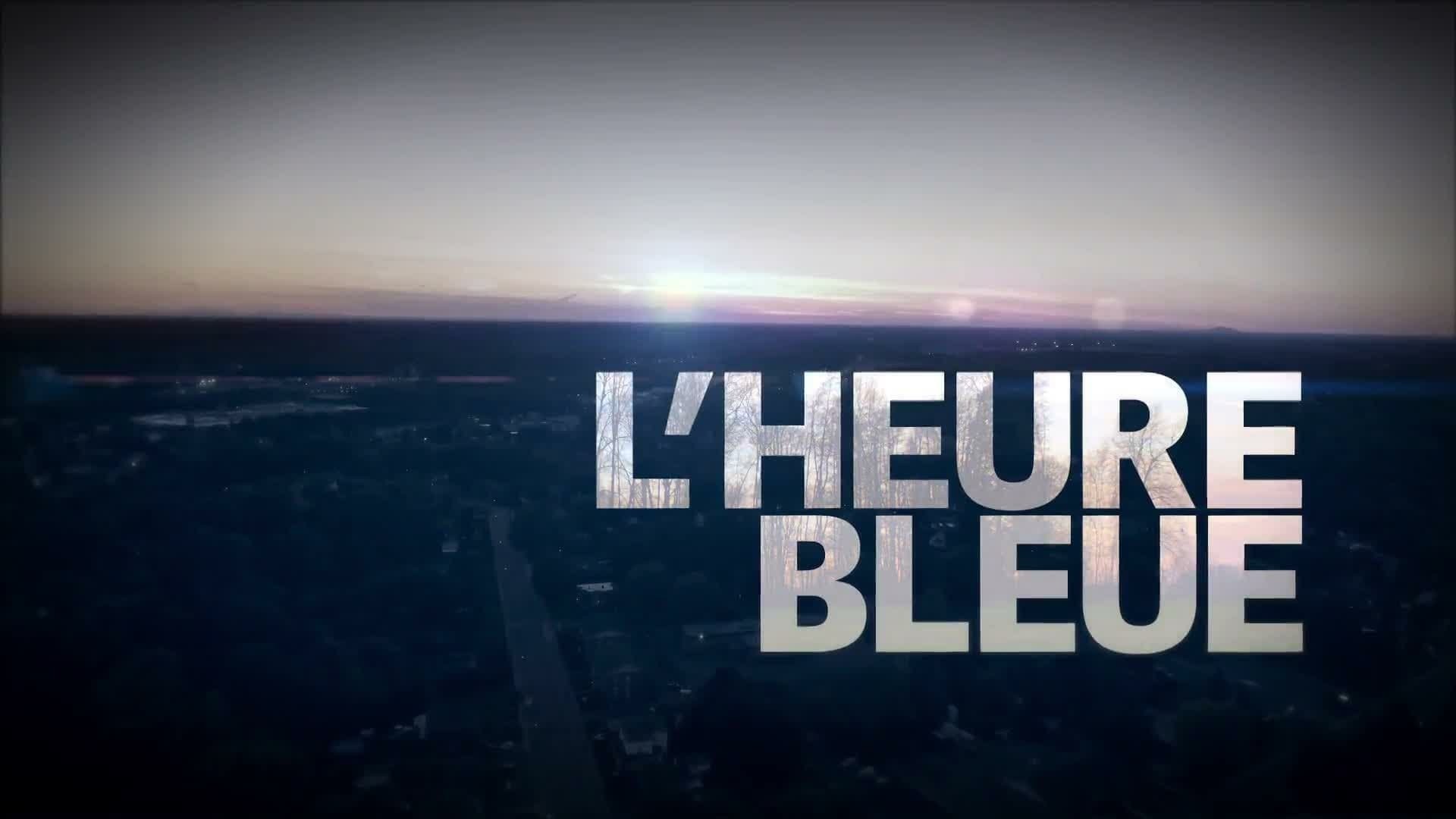 L'heure bleue