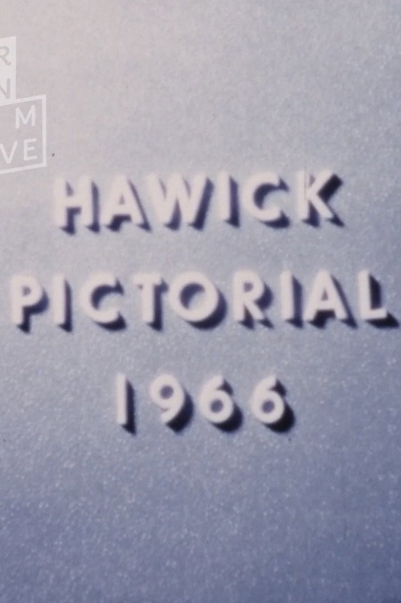 Hawick Pictorial 1966
