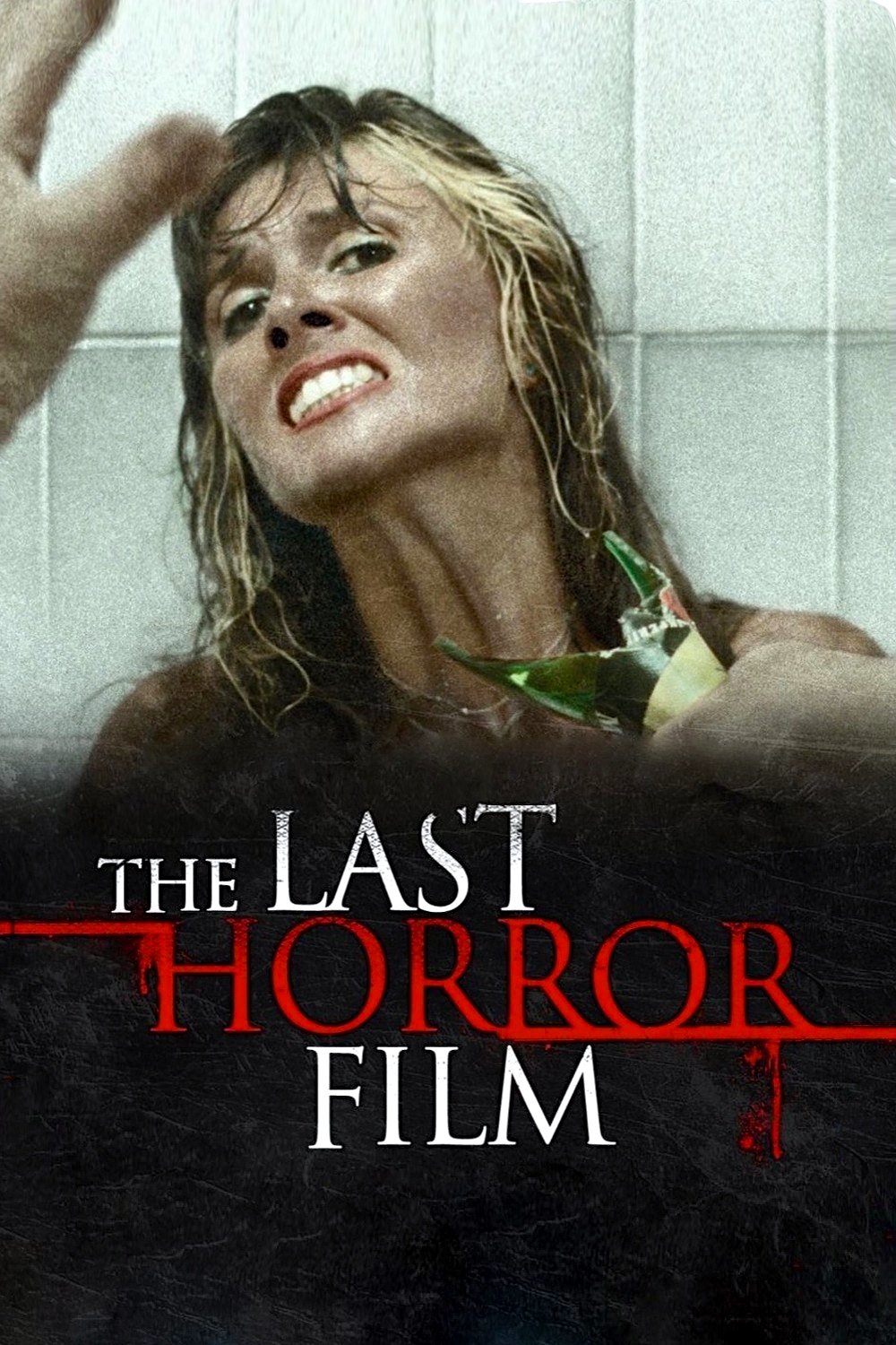 The Last Horror Film