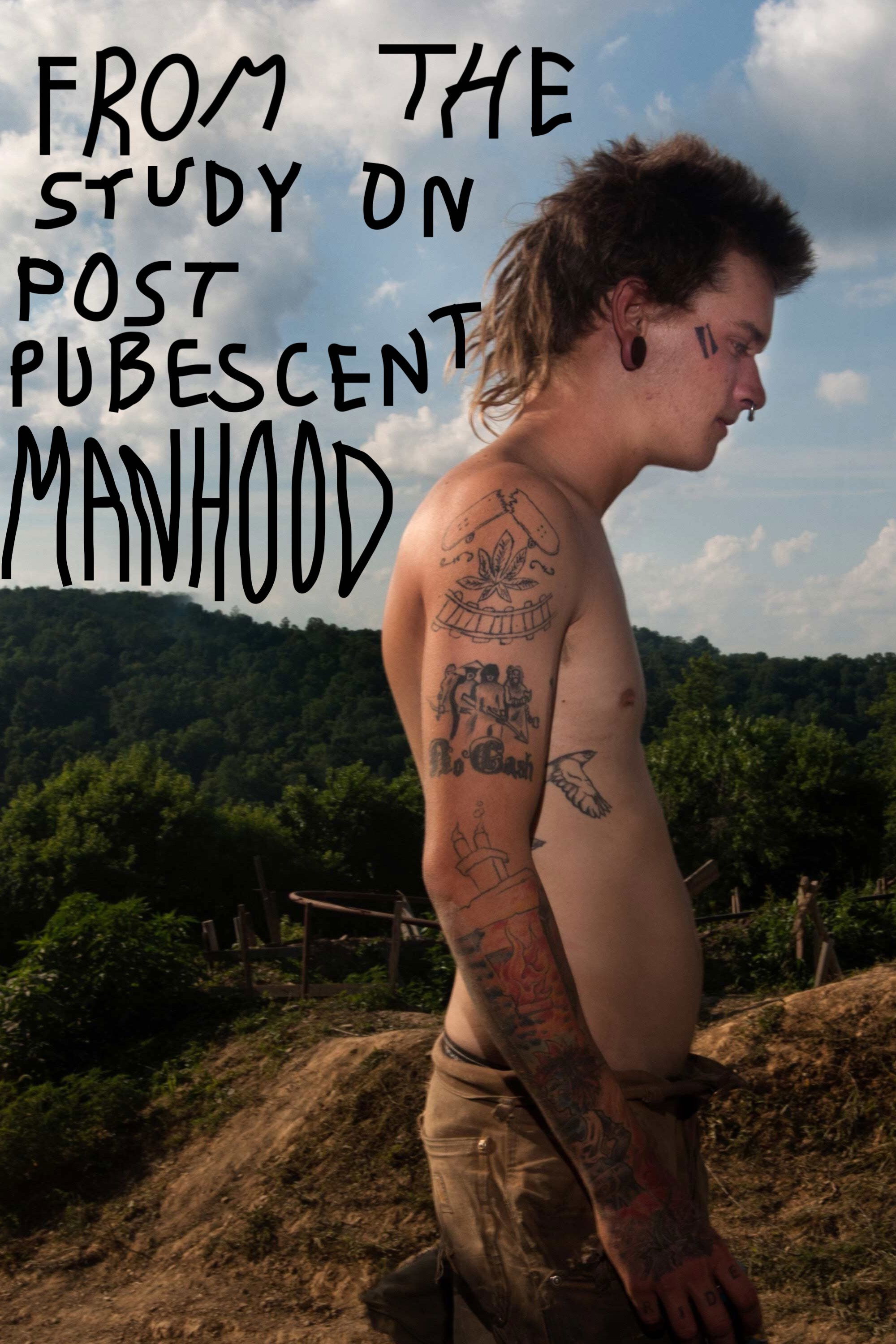 From the Study on Post Pubescent Manhood