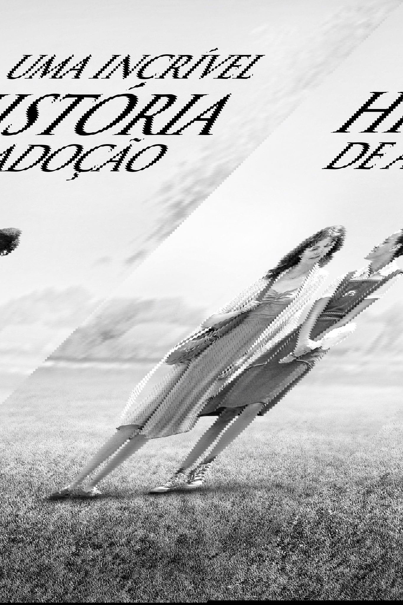 Uma Incrível História de Adoção Uma Incrível História de Adoção