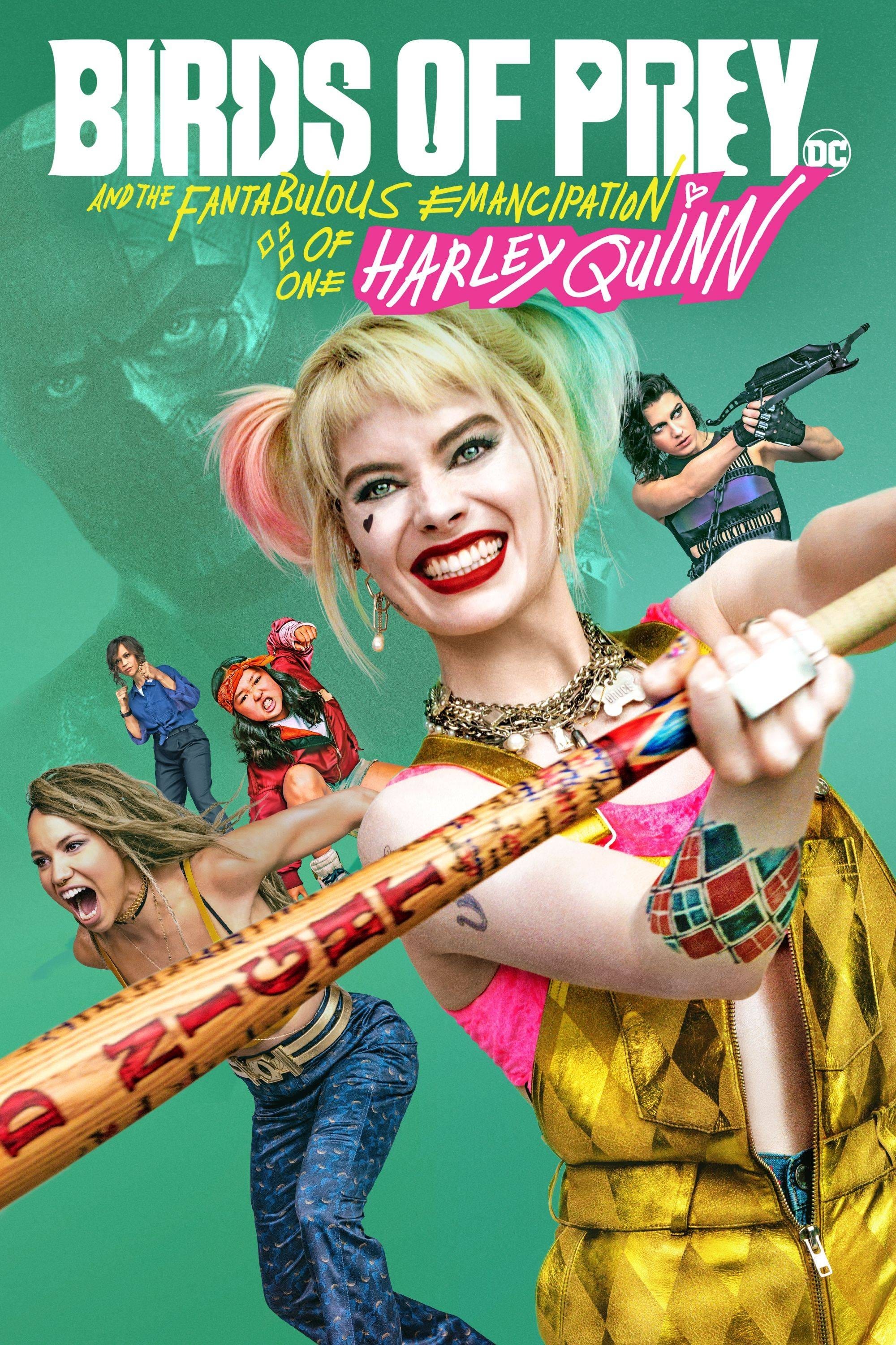 Birds of Prey (and the Fantabulous Emancipation of One Harley Quinn)