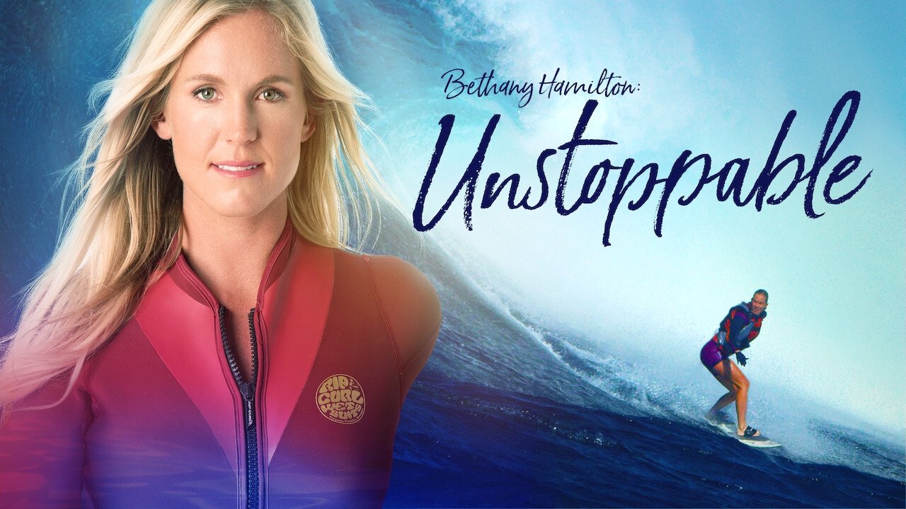 Bethany Hamilton: Unstoppable