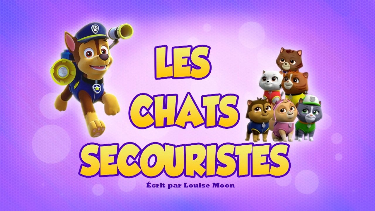 La Pat' Patrouille - Les Chats secouristes