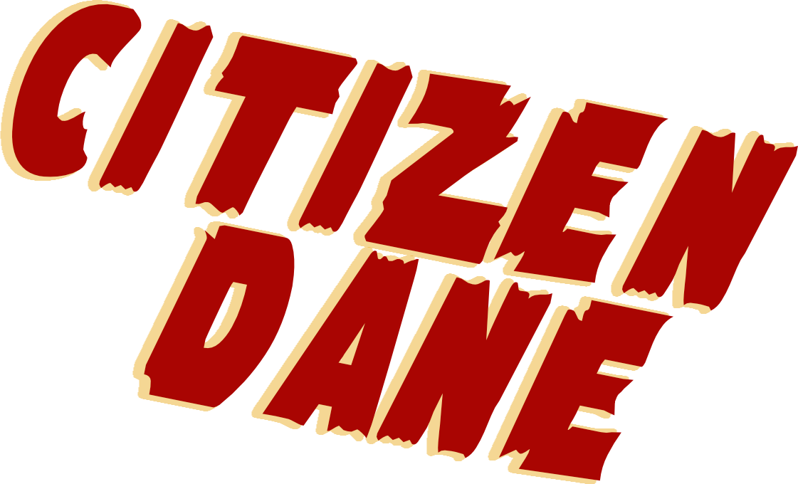Citizen Dane