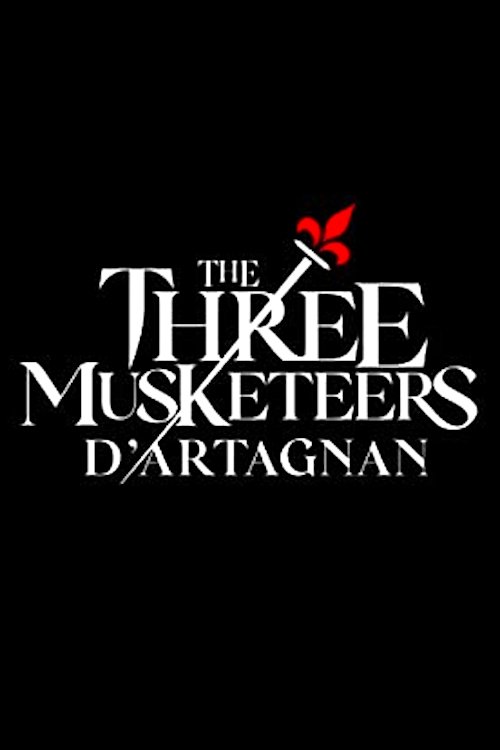 The Three Musketeers: D'Artagnan Movie poster