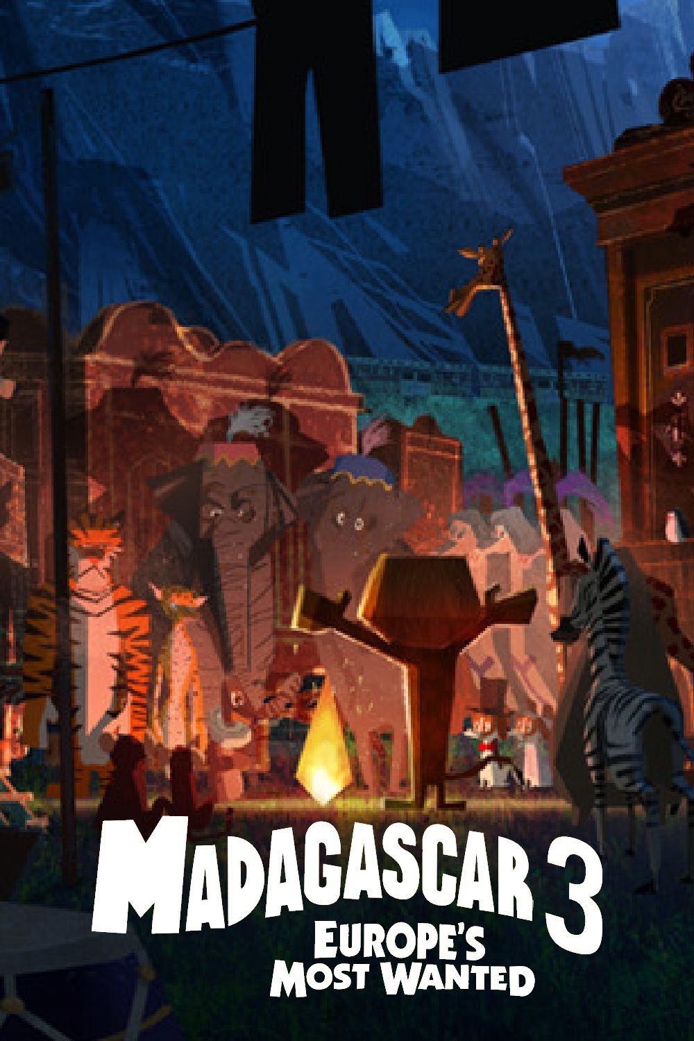 Madagascar 3: Europe's Most Wanted