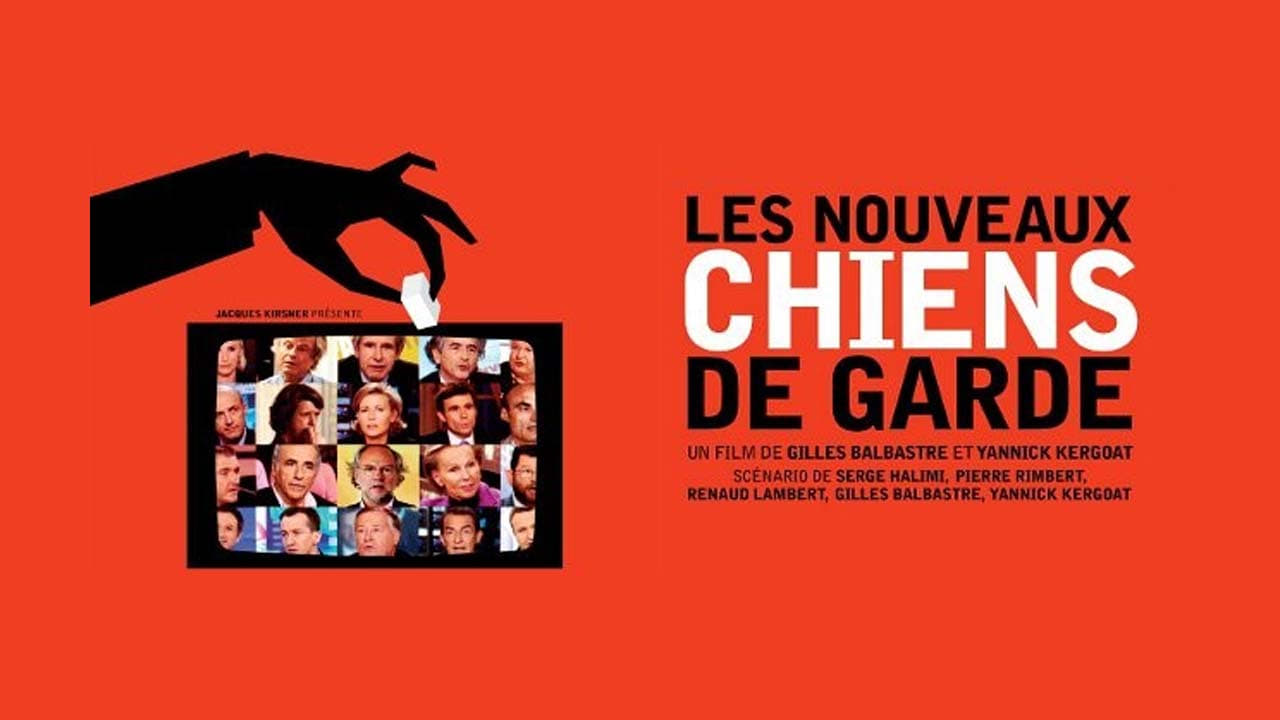 Image du film Les Nouveaux Chiens de garde vtvcunj6mvrpo2bqiwpfqmdqt6ejpg