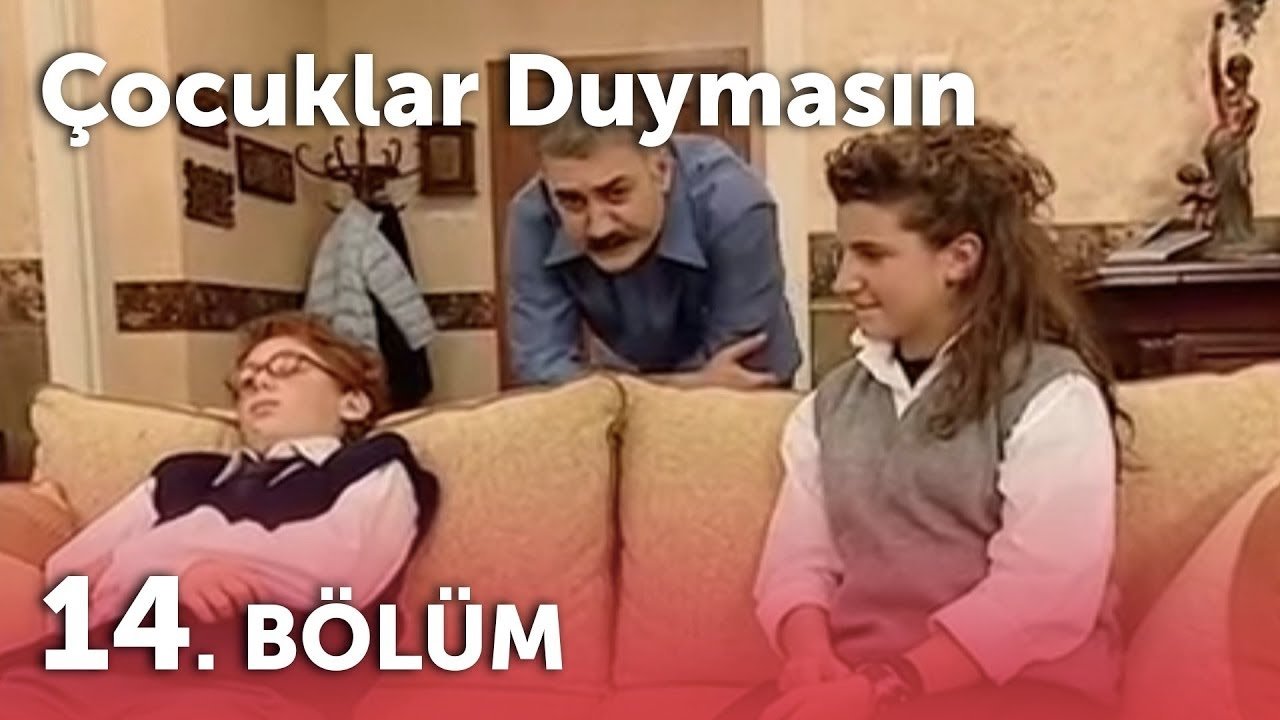 Çocuklar Duymasın