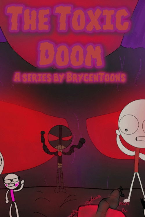 The Toxic Doom (2025)