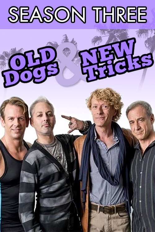 Old Dogs & New Tricks - Season 3
