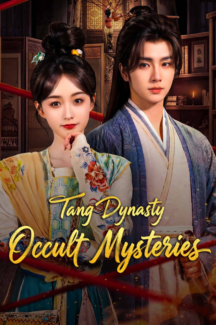 poster tv Tang Dynasty Occult Mysteries