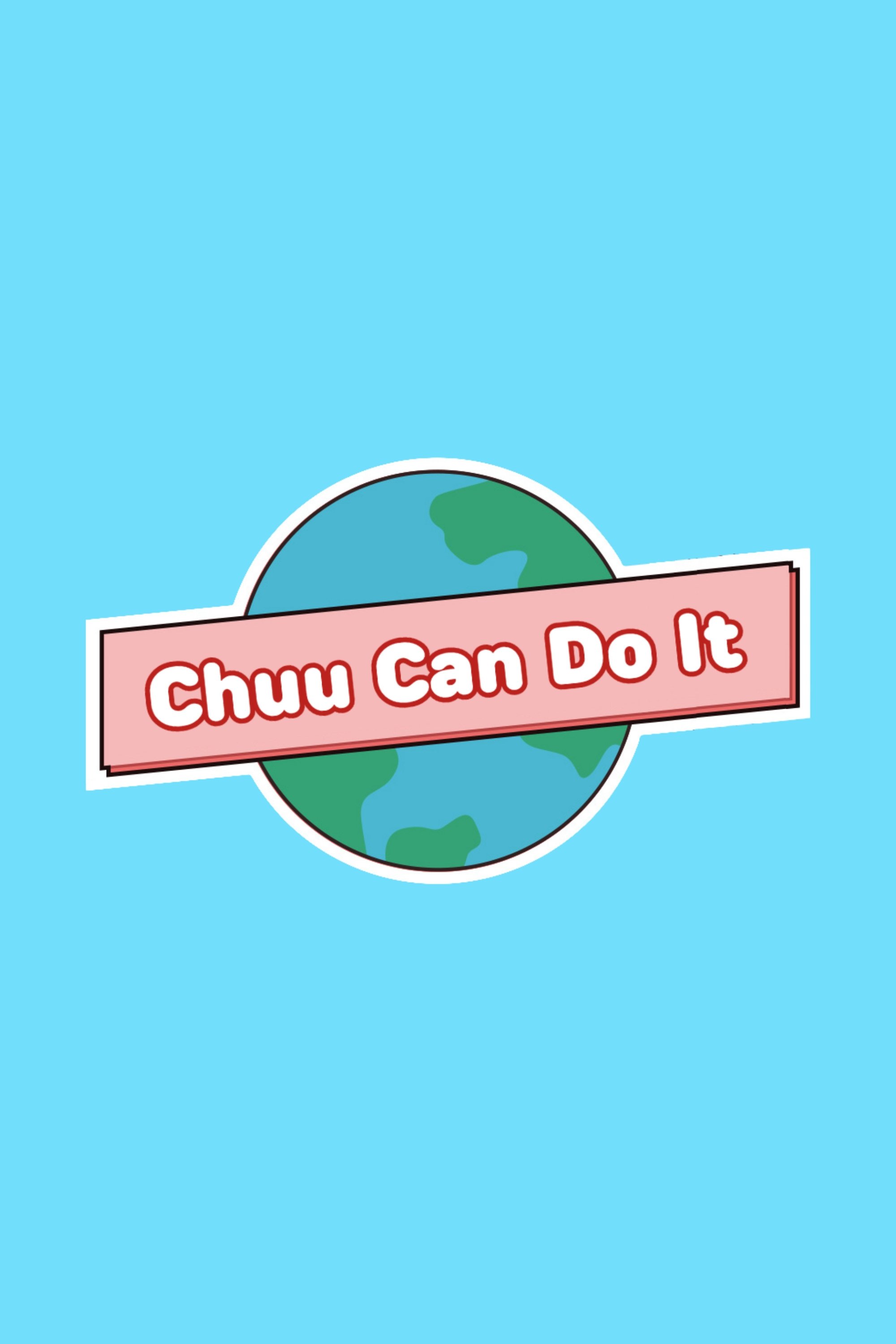 Chuu Can Do It - Season 4