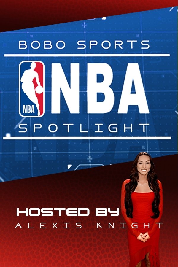 Bobo Sports NBA Spotlight