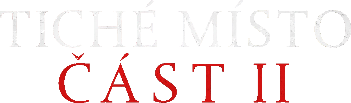Tiché místo: Část II