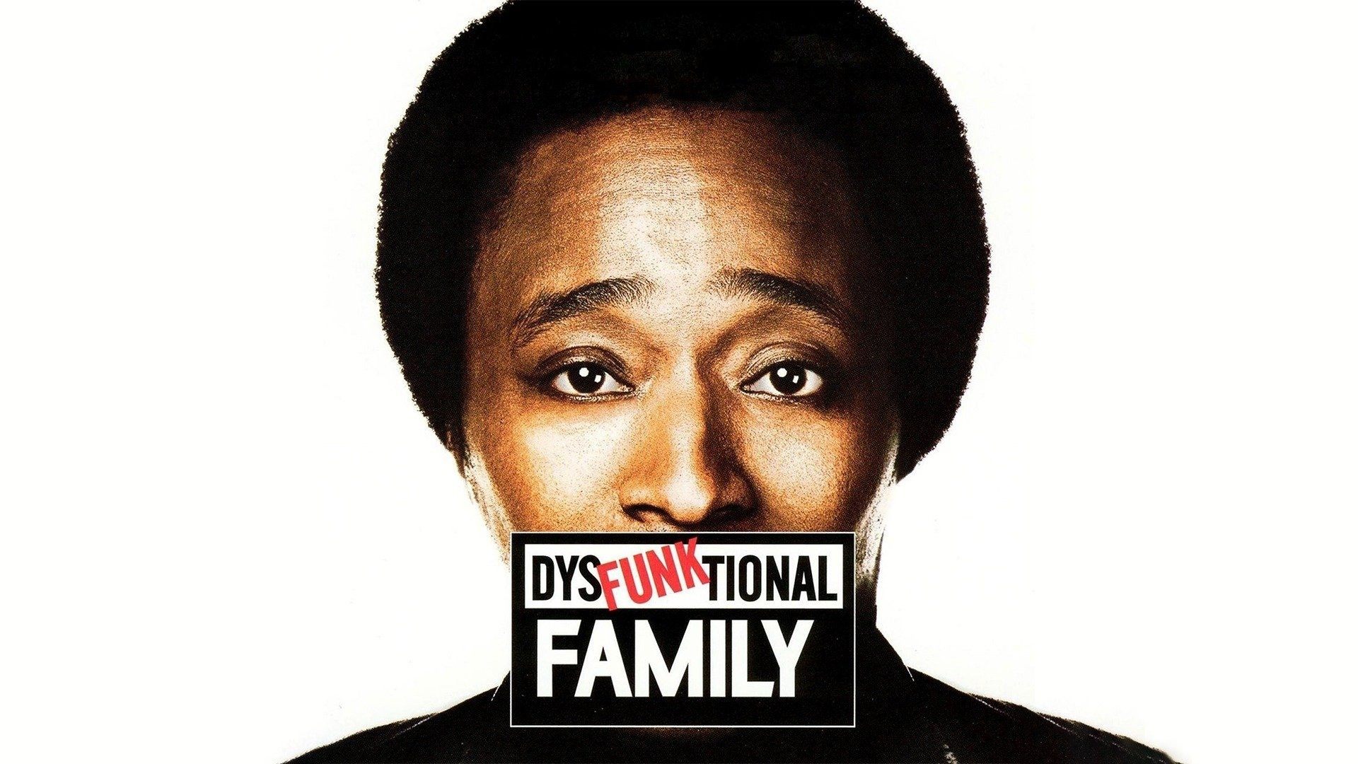 Eddie Griffin: DysFunktional Family (2003)