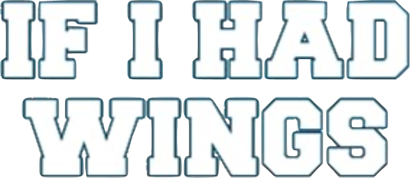 If I Had Wings Logo
