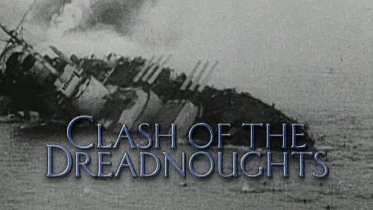 Thumbnail for Clash of the Dreadnoughts Season 1 Episode 2