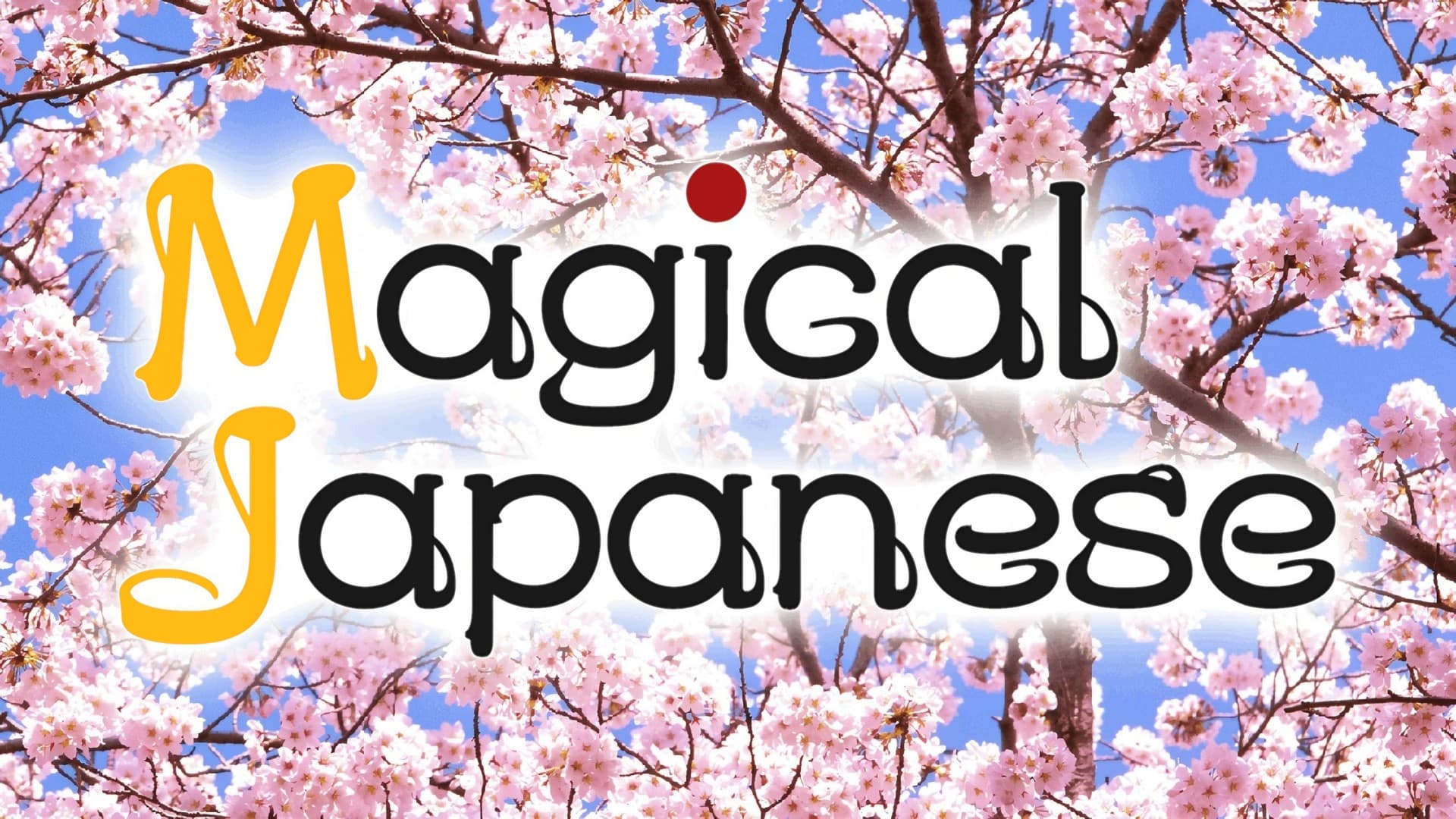 Magical Japanese - Season 4 Episode 1