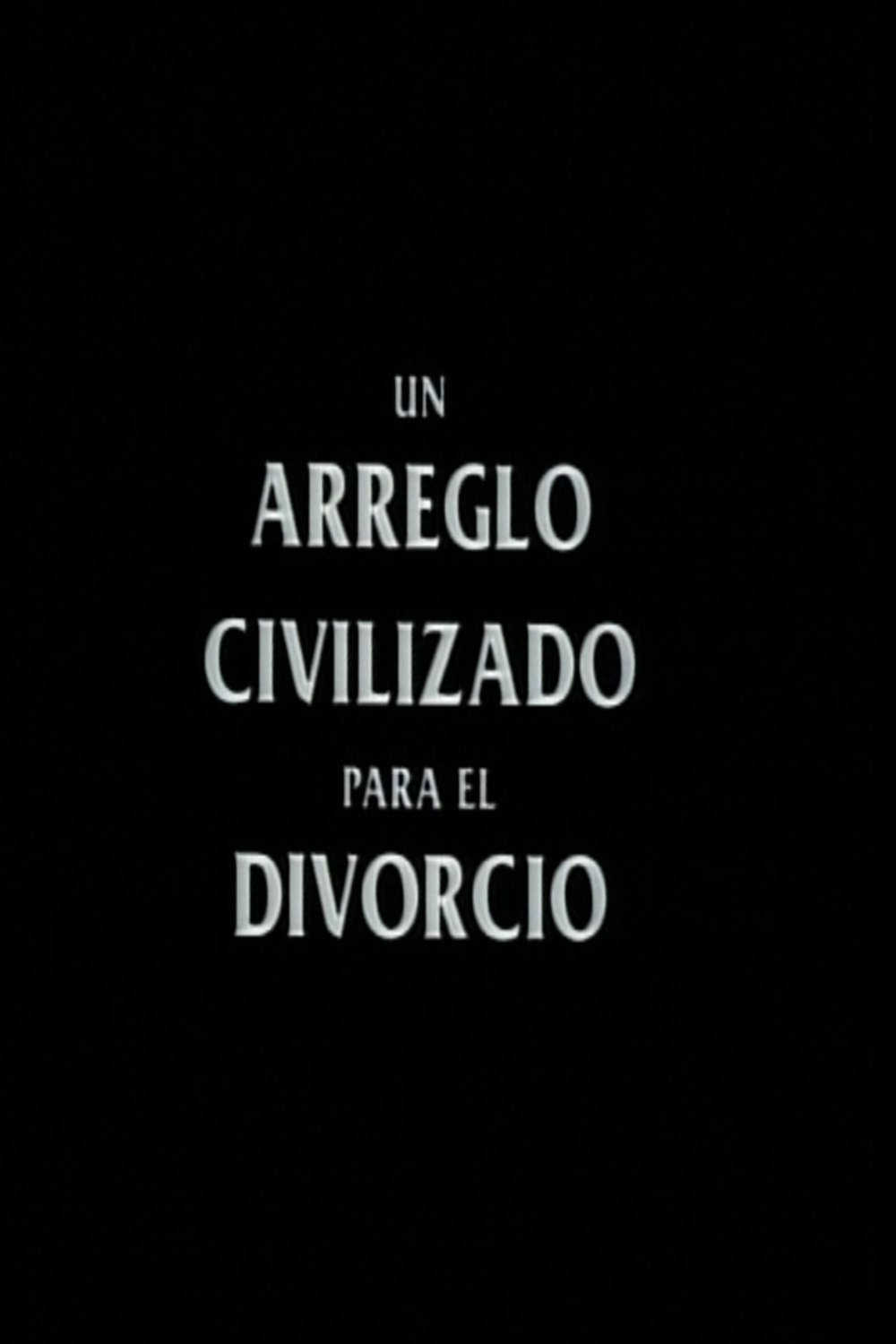 A Civilized Arrangement for Divorce