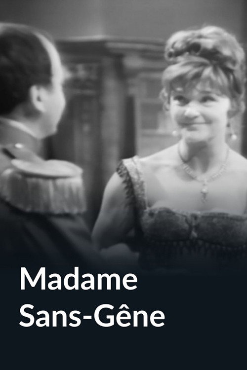 Madame Sans-G&ecirc;ne