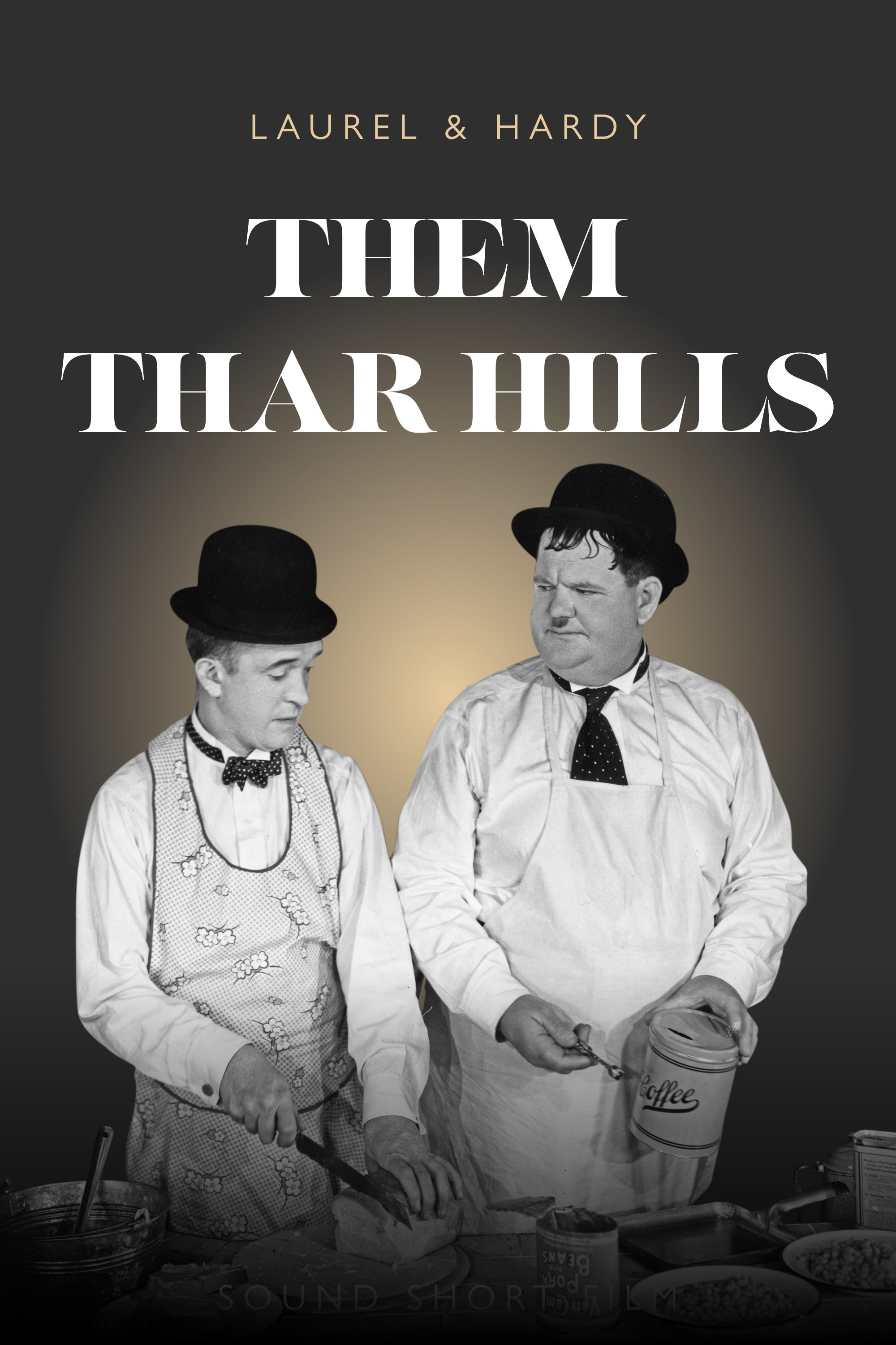 Them Thar Hills