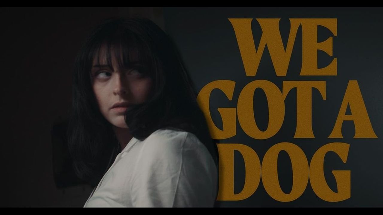 We Got A Dog (2022)