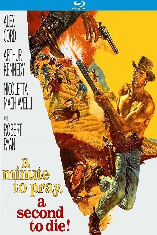 A Minute to Pray, a Second to Die