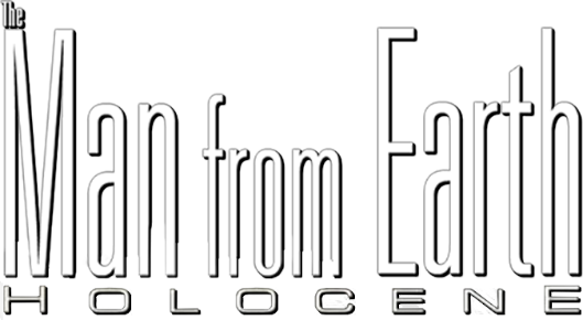 The Man from Earth: Holocene