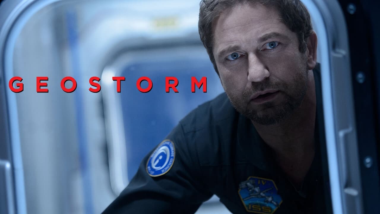 Geostorm: Globálne nebezpečenstvo (2017)