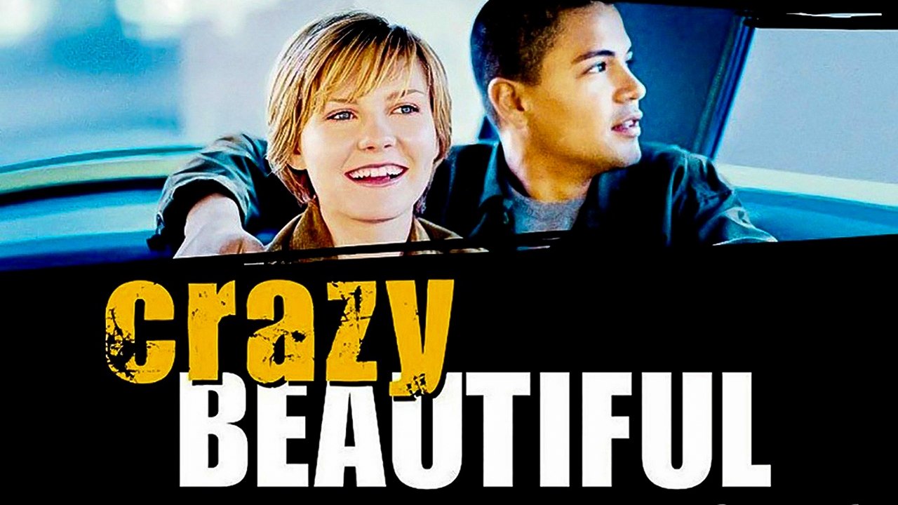 Crazy/Beautiful