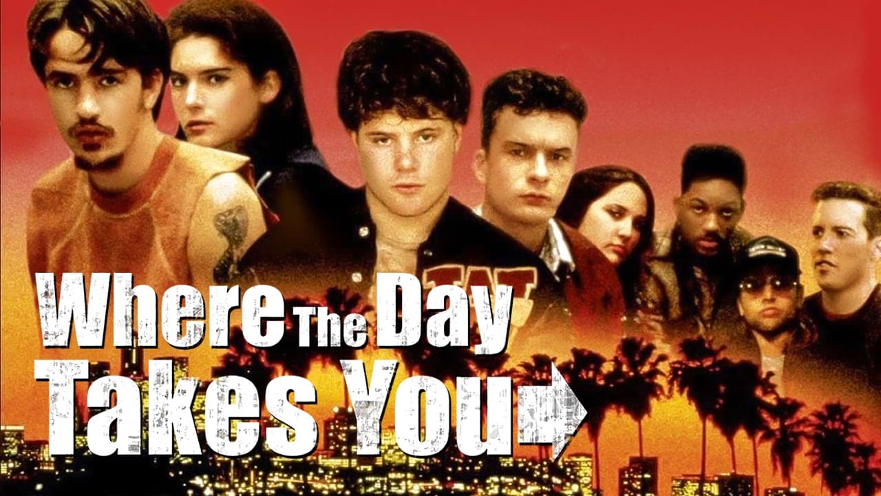 Where the Day Takes You (1992)