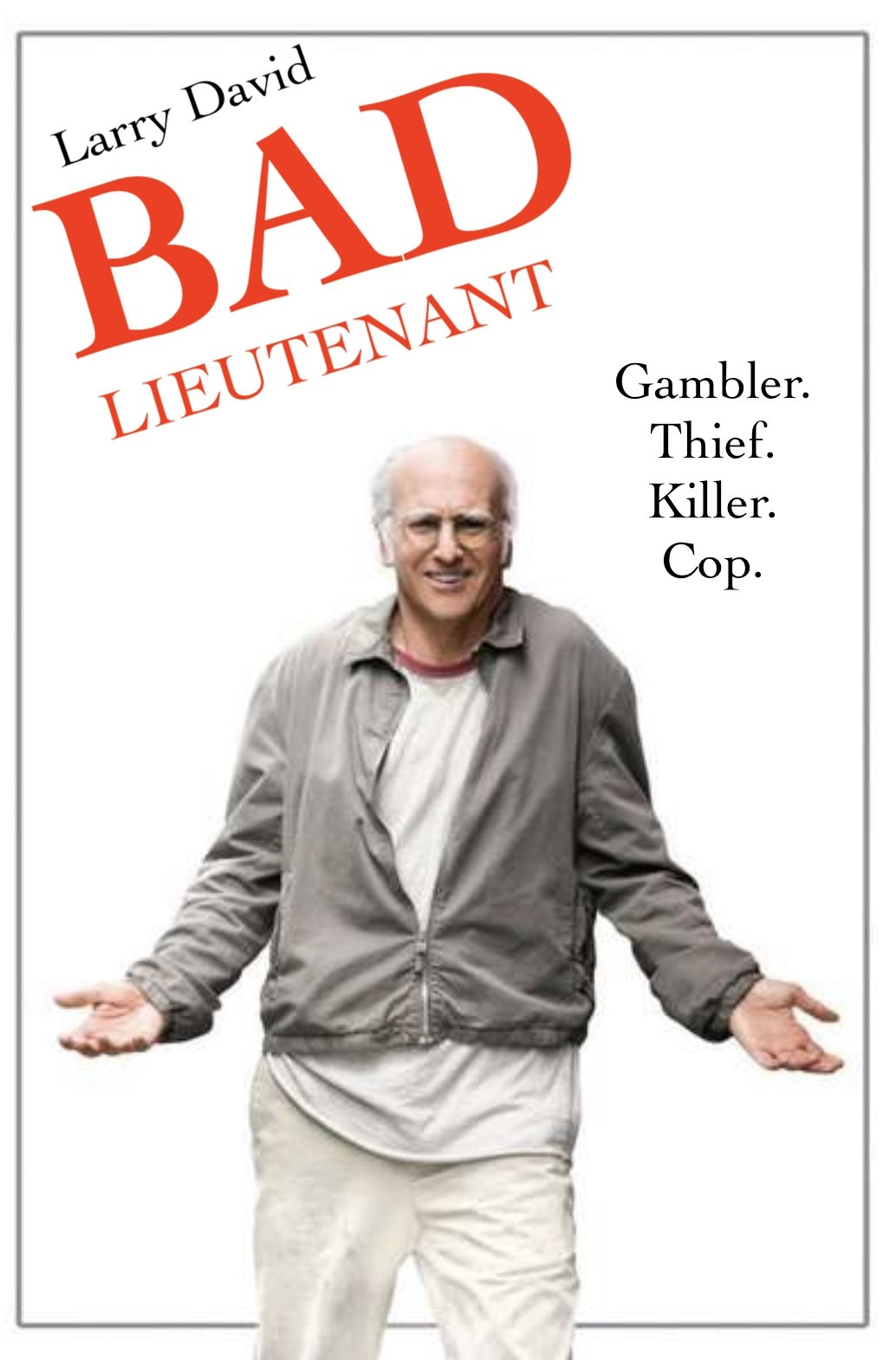 Bad Lieutenant