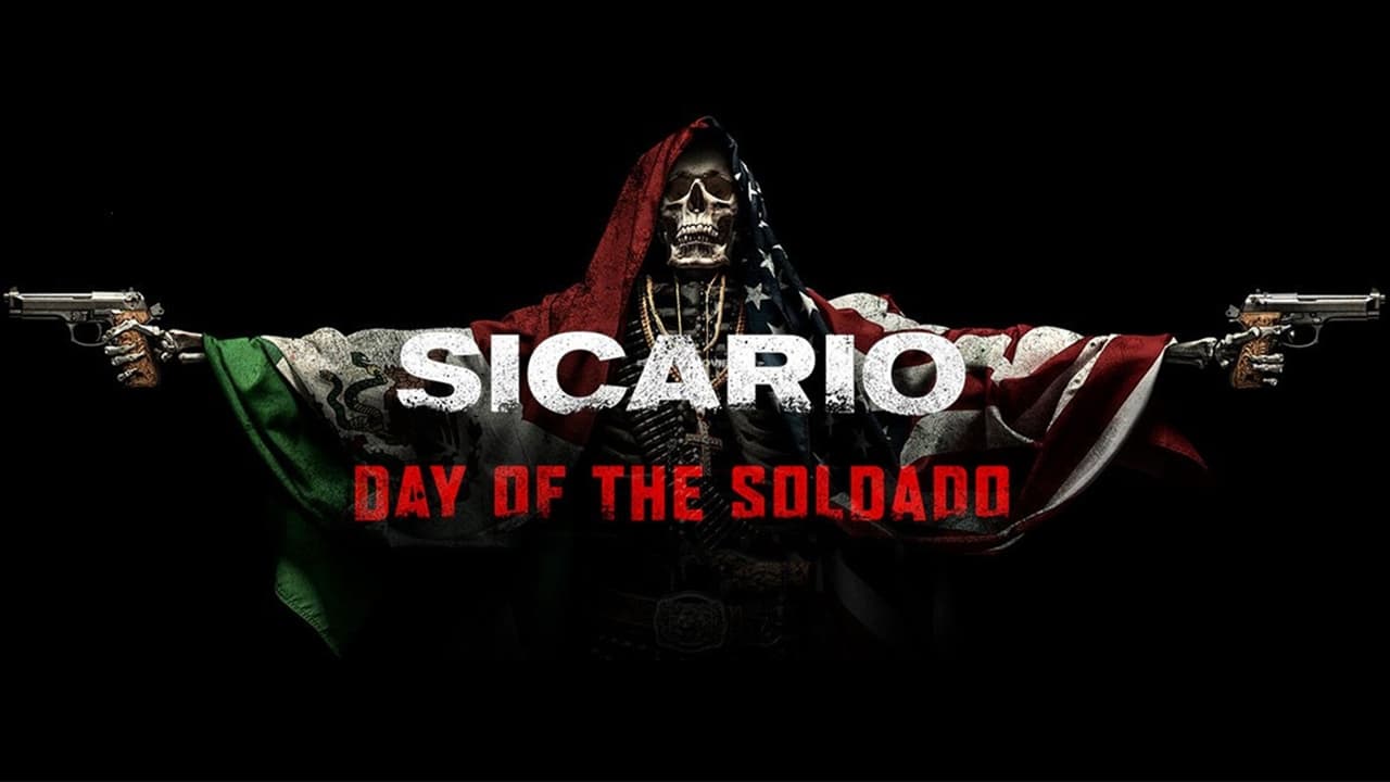 Sicario: El día del soldado (2018)