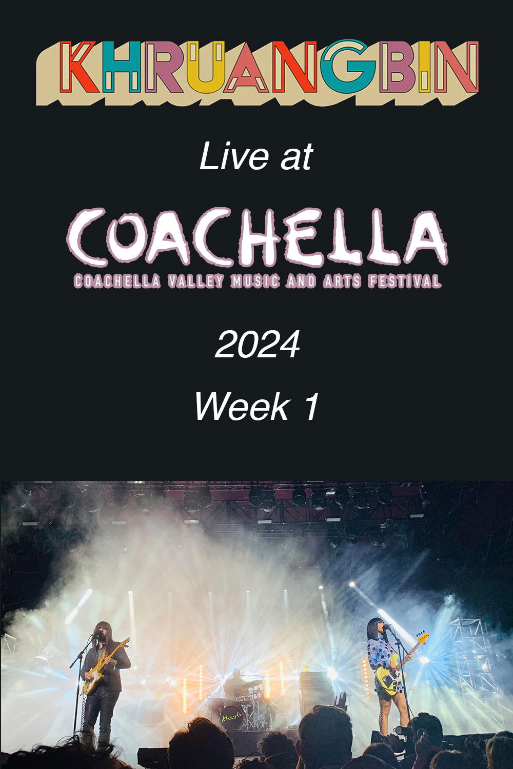 Khruangbin: Live at Coachella 2024, Week 1