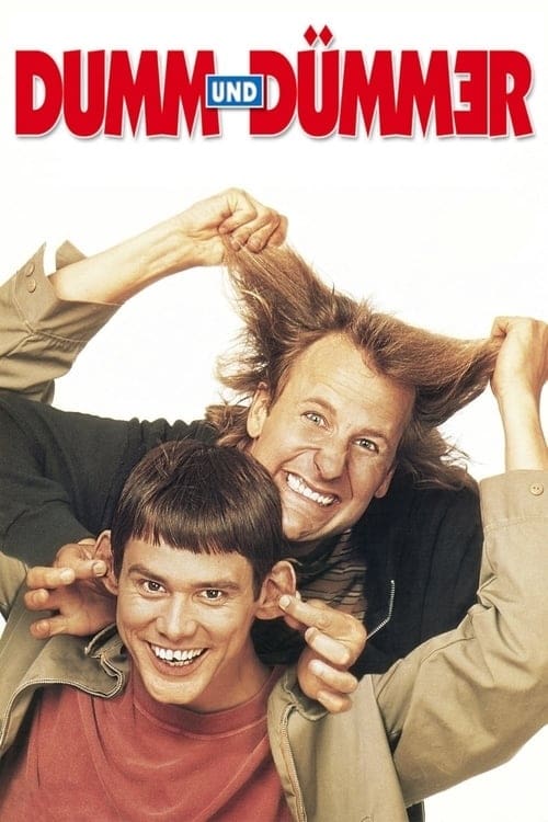 Dumb and Dumber