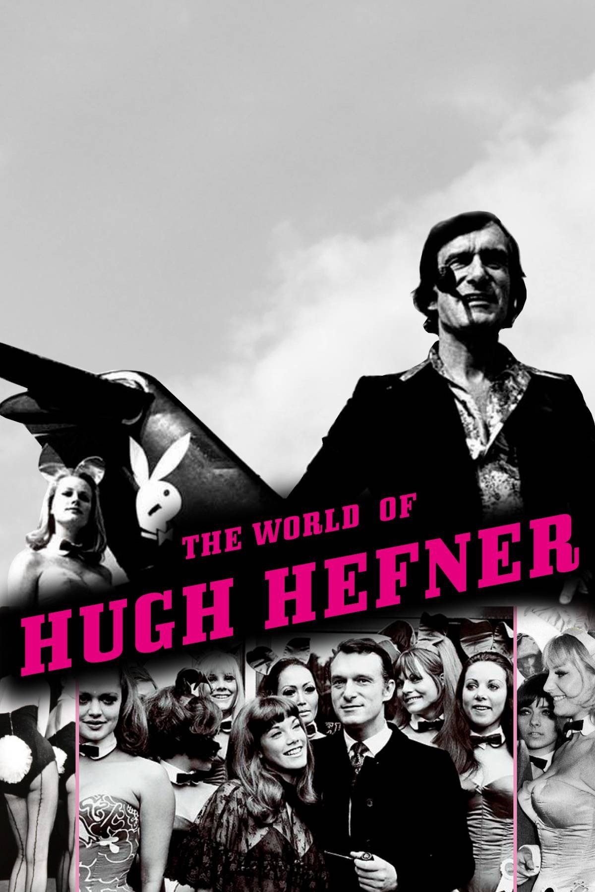 The World of Hugh Hefner