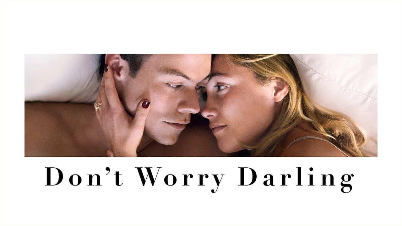 Don't Worry Darling (2022)