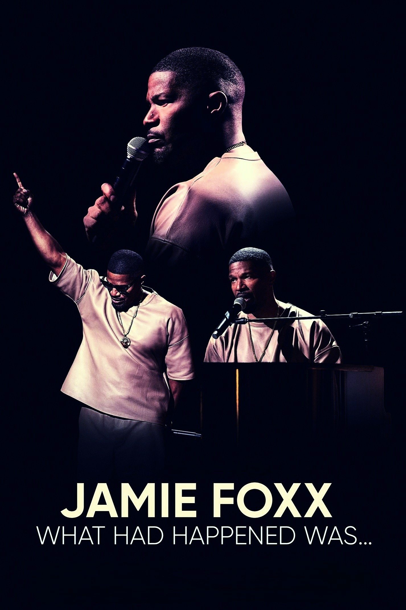 Jamie Foxx: What Had Happened Was...