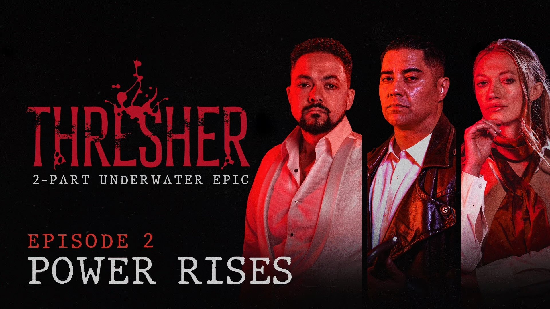 Thumbnail for Power Rises Season 1 Episode 2