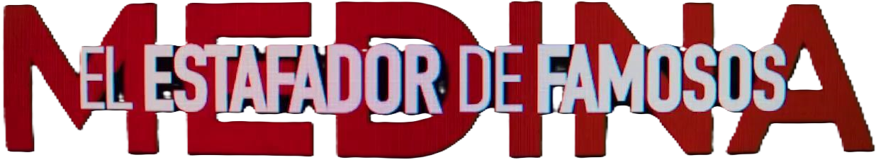 Medina: The Celebrity Scammer