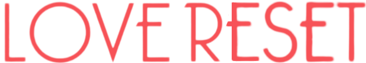 Love Reset
