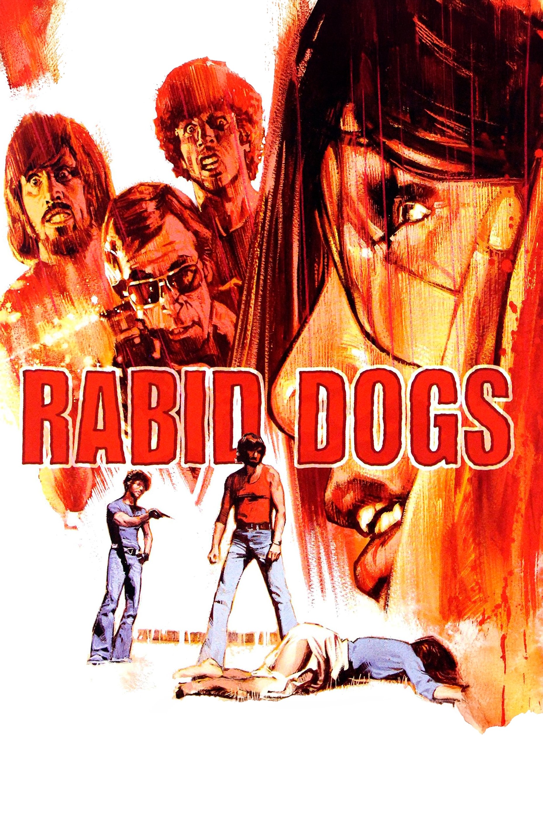 Rabid Dogs