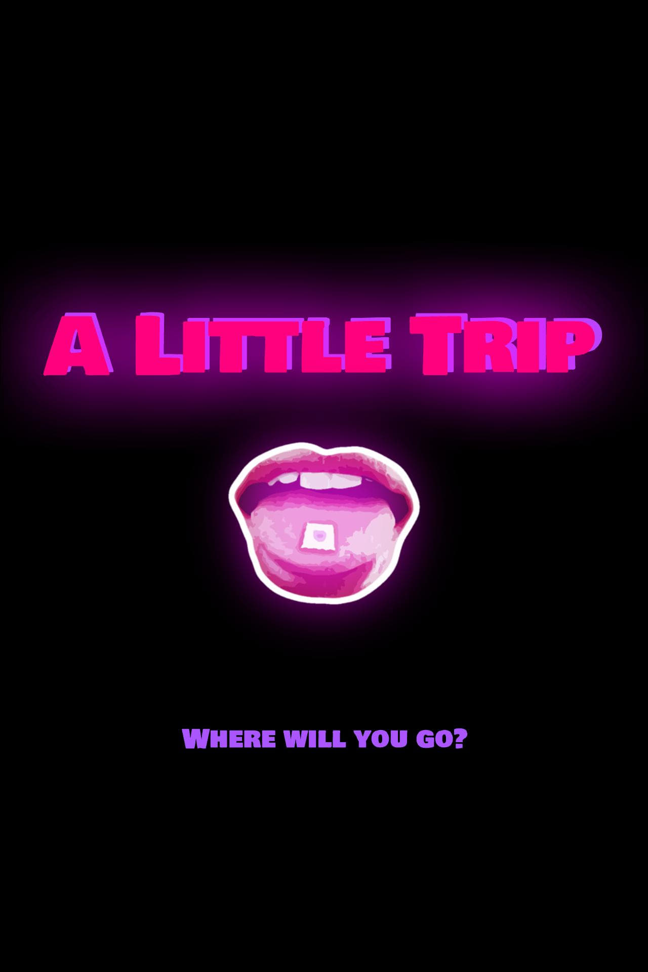 A Little Trip A Little Trip