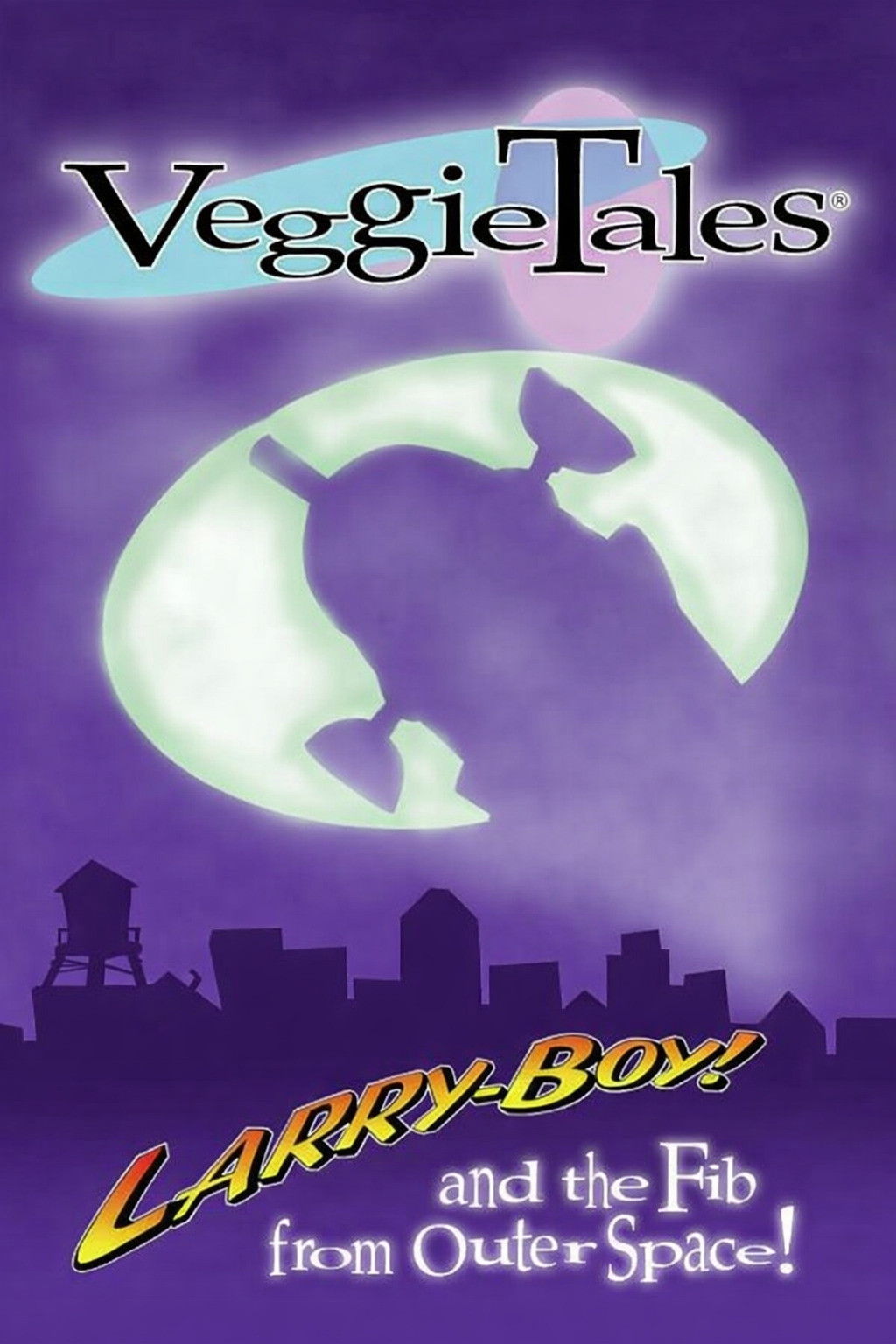 VeggieTales: LarryBoy & the Fib from Outer Space!