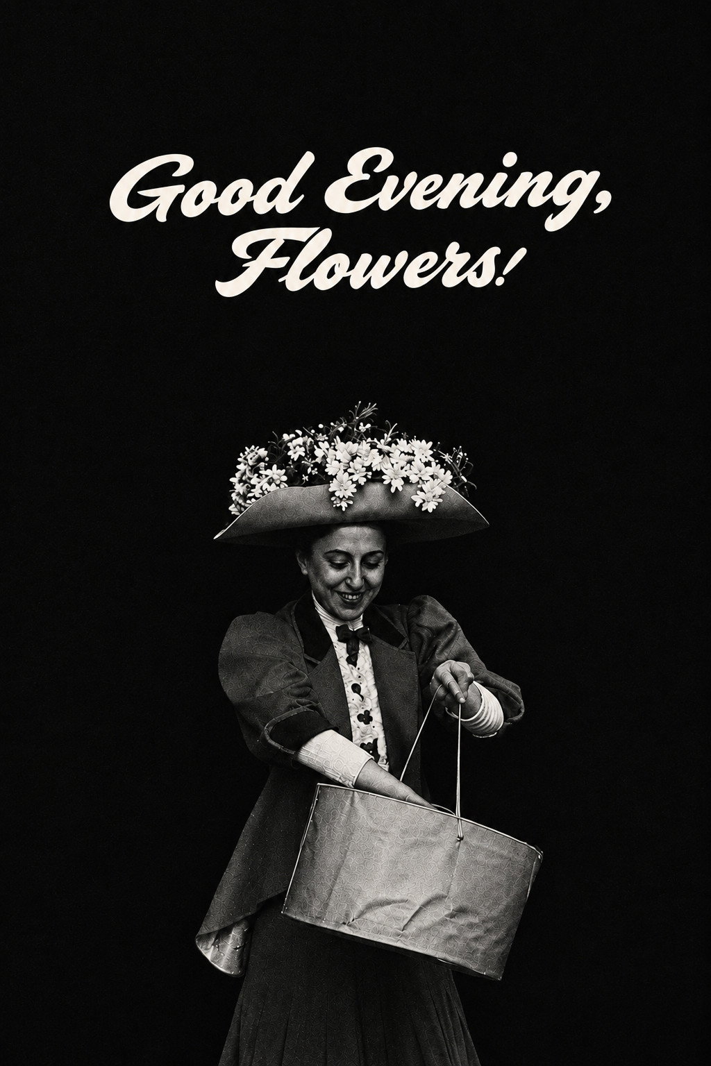 Good Evening, Flowers!