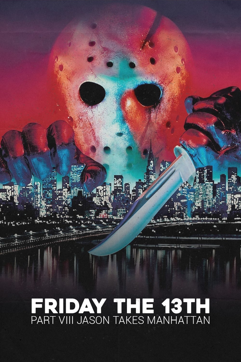 Friday the 13th Part VIII: Jason Takes Manhattan
