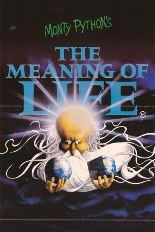 Monty Python's The Meaning of Life