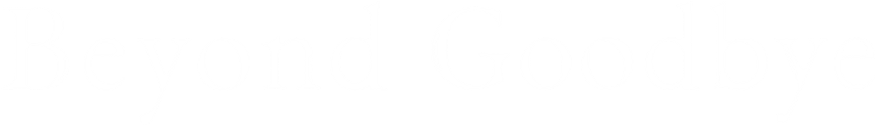 Beyond Goodbye Logo