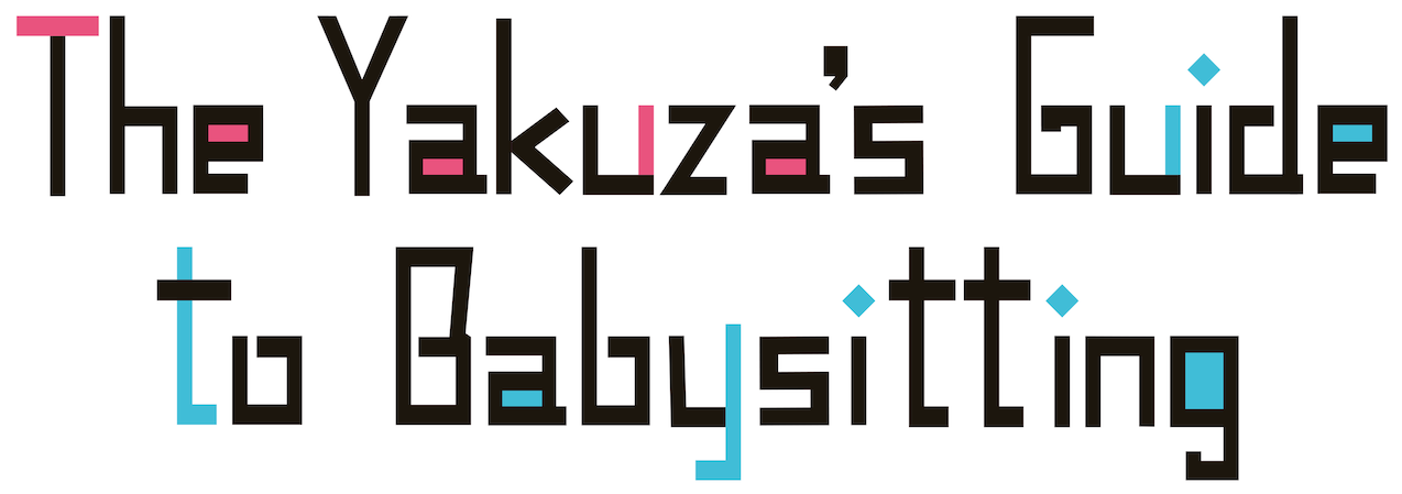 The Yakuza's Guide to Babysitting